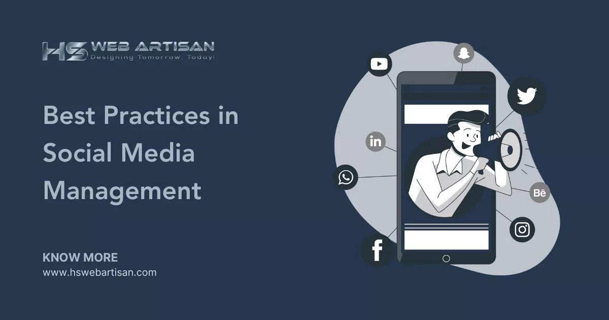 Best Practices in Social Media Management