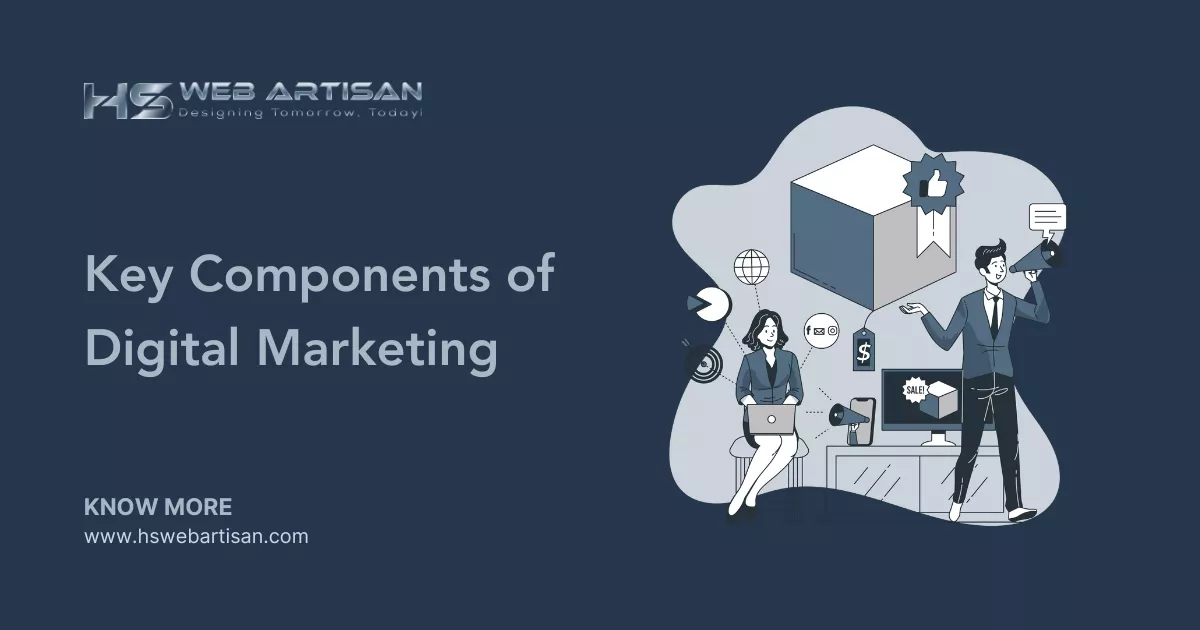 Key Components of Digital Marketing